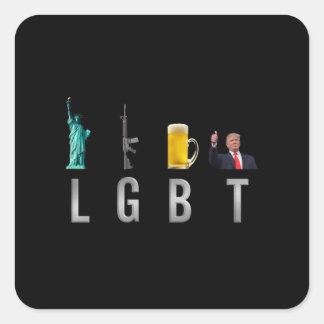 LGBT - Liberty Guns Beer Trump 6 Quadratischer Aufkleber