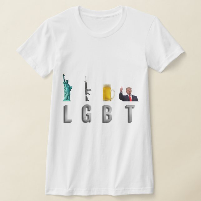 LGBT - Liberty Guns Beer Trump 6 T-Shirt (Ablage )