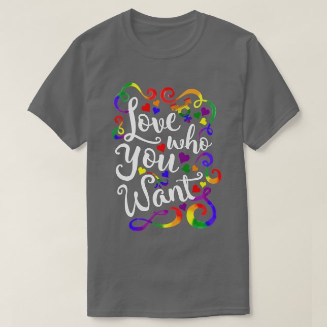 LGBT-Liebe, die Sie GLBT-Stolz Gewollt haben T-Shirt (Design vorne)