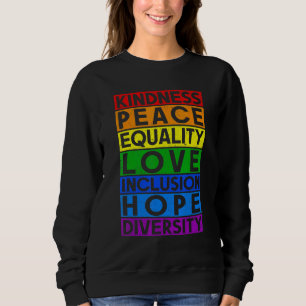 LGBT Lustige Gleichheit Liebe Freundlichkeit Fried Sweatshirt