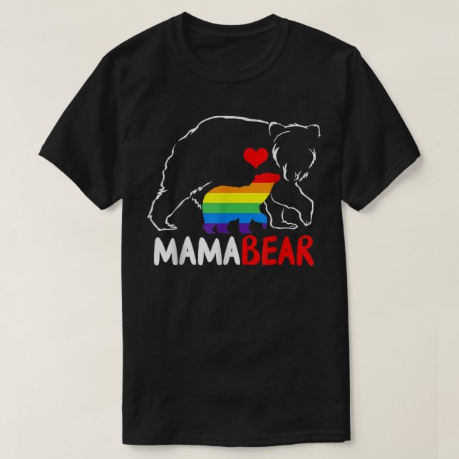 LGBT Mama Bear - Gay Pride Equal Rights Rainbow  T-Shirt (Design vorne)