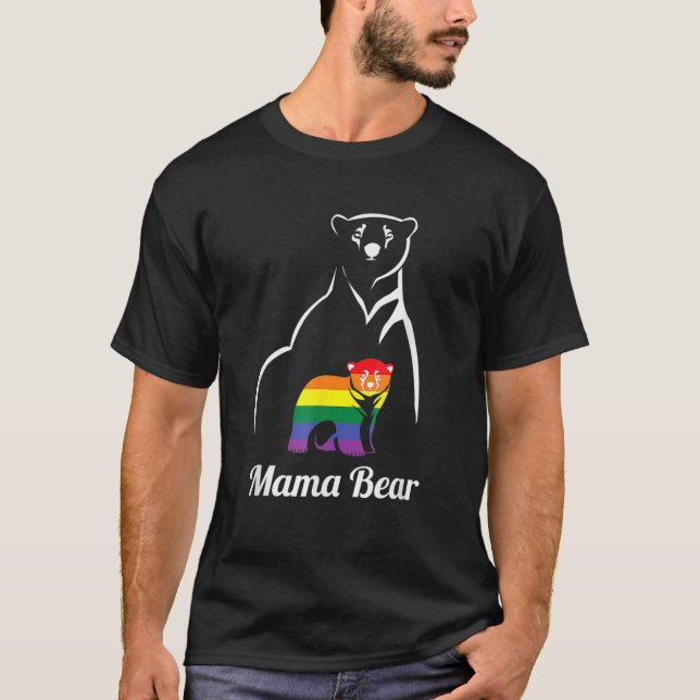 LGBT Mama Bear Gay Pride Gleichberechtigung Rainbo T-Shirt (Vorderseite)