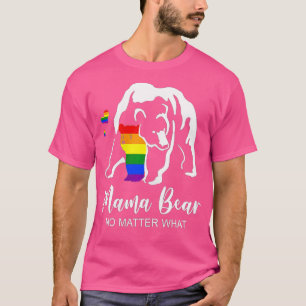 LGBT Mama Bear Gay Pride Gleichberechtigung Rechte T-Shirt