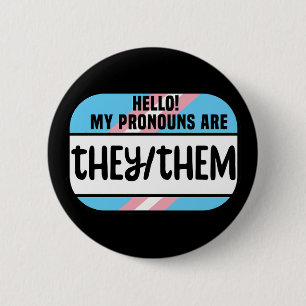 LGBT Name Tag Transgender Pronos, die sie übertrag Button