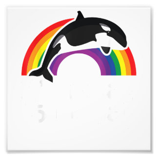 LGBT Orca Whale Es ist Orcay, Gay Rainbow Gay P Fotodruck