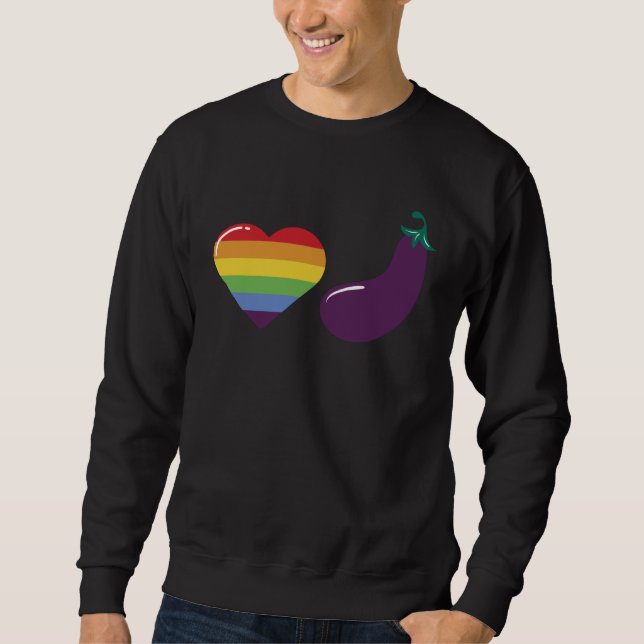LGBT Pride  Eggplant Joke For Lesbian Gay Support Sweatshirt (Vorderseite)