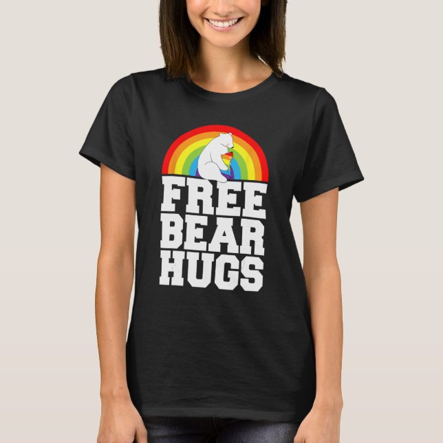 LGBT Pride Free Bear Hugs Rainbow Support Human Ri T-Shirt (Vorderseite)