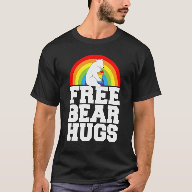 LGBT Pride Free Bear Hugs Rainbow Support Human Ri T-Shirt (Vorderseite)