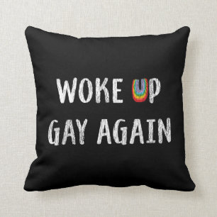 LGBT Pride Regenbogen Woke Up Gay Again Retro Vint Kissen