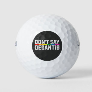 LGBT Pride Sage nicht, dass Desantis Gay Lesbian Golfball