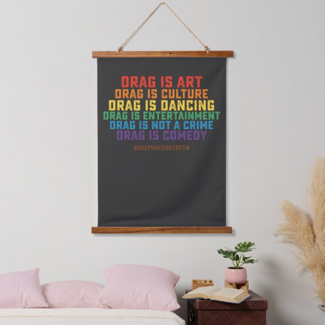 LGBT Pride Support Drag ist kein Verbrechen Wandteppich Mit Holzrahmen (Schlafzimmer)