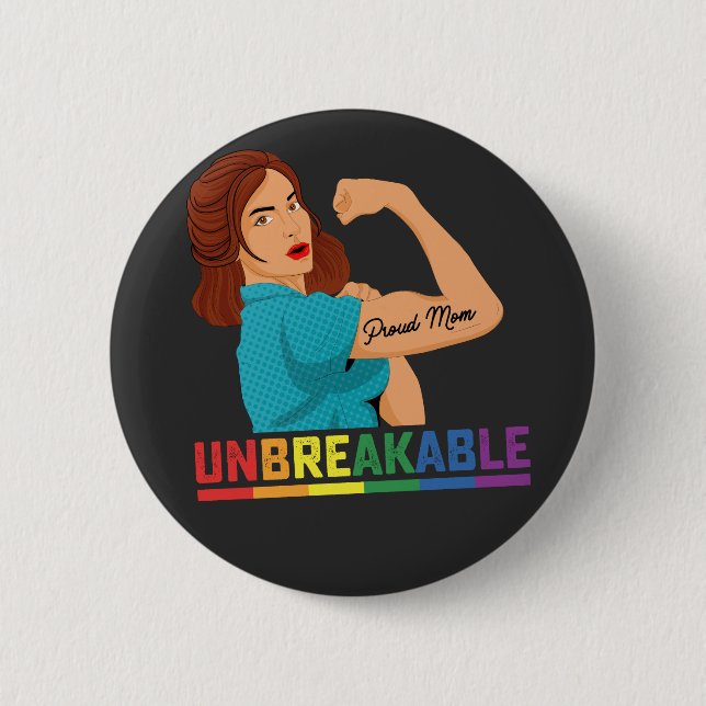 LGBT Pride unbrechbare Mama Gay Lesbian Trans Button (Vorderseite)