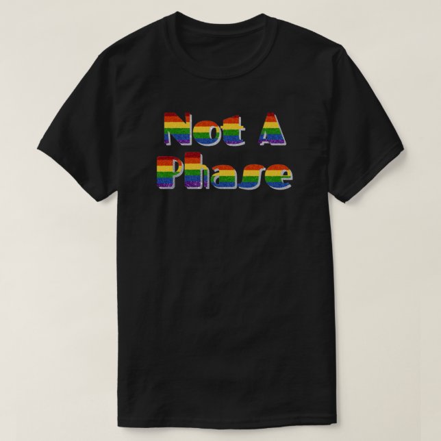 LGBT-Prix-Glitzer ist keine Phase T-Shirt (Design vorne)