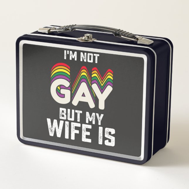 LGBT Prix ist nicht schwul, aber meine Ehefrau ist Metall Brotdose (Vorderseite)