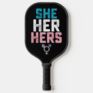 LGBT Prix sie ihre Trans Transgender Pronouns Pickleball Schläger