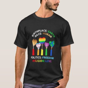LGBT Race Human Birthplace Earth Religion Liebe T-Shirt
