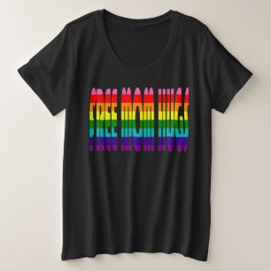 LGBT Rainbow LGBTQ Gay Pride Freie Mama Hugs Große Größe T-Shirt