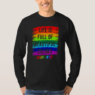 LGbt Rainbow Life ist voll von Liebe gewinnt LGB T-Shirt