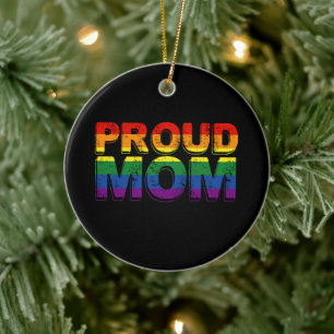 LGBT Rainbow Mama Gay Pride LGBT LGBTQ Keramik Ornament