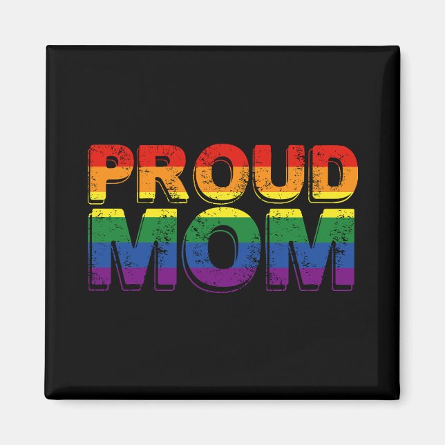 LGBT Rainbow Mama Gay Pride LGBT LGBTQ Magnet (Vorne)