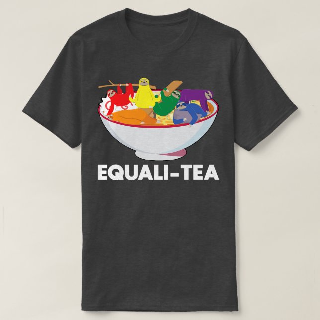 Lgbt Ramen Sloth Equali-tea Gay Pride Lgbt Flag 79 T-Shirt (Design vorne)