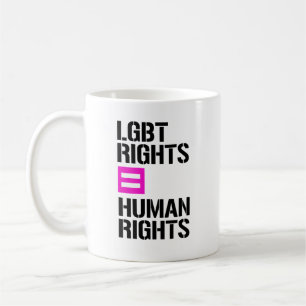LGBT-Rechte sind Menschenrechte - LGBTQ-Rechte - Tasse
