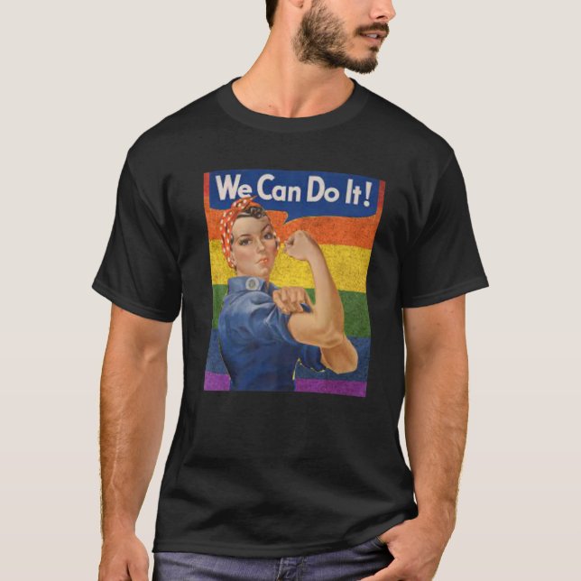 LGBT Rosie The Riveter, wir können es machen Rosey T-Shirt (Vorderseite)