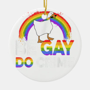 LGBT-Shirt wird "Gay Do Crime" Keramik Ornament