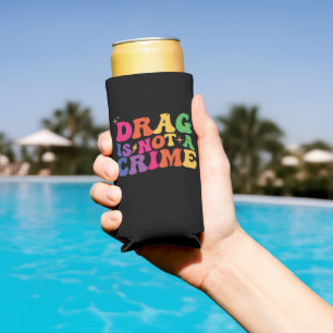 LGBT Stolz DRAG IST KEIN VERBRECHEN Unterstützung Selters Dosenkühler