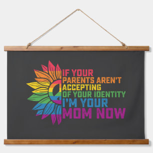 LGBT-Stolz Eltern akzeptieren Ich bin jetzt deine Wandteppich Mit Holzrahmen