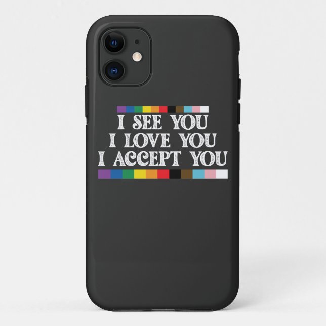 LGBT-Stolz Ich sehe Liebe akzeptieren Sie Unterstü Case-Mate iPhone Hülle (Rückseite)