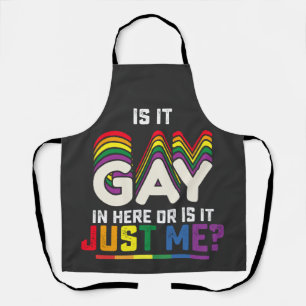 LGBT Stolz Ist Es Schwul Hier Drinnen Oder Bin Ich Schürze