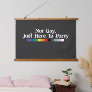 LGBT Stolz Nicht Schwul Nur Hier Um Party Zu Unter Wandteppich Mit Holzrahmen