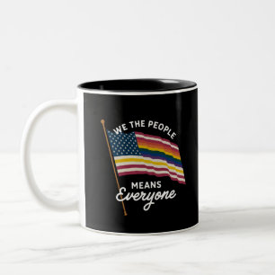 LGBT-Stolzparade Wir das Volk bedeutet Jeder Zweifarbige Tasse