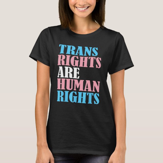 LGBT Trans Rights Transgender Human Support LGBTQ T-Shirt (Vorderseite)