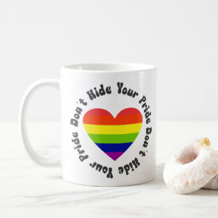 LGBT verbirgt Ihren Stolz, GayPride Kaffeetasse