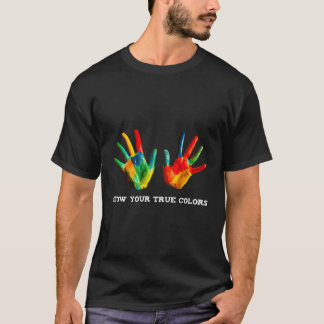 LGBt zeigt Ihre wahren Farben Frauen Damen Männer  T-Shirt