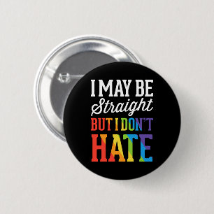 LGBTQ allein ich mag gerade sein, aber ich hasse e Button
