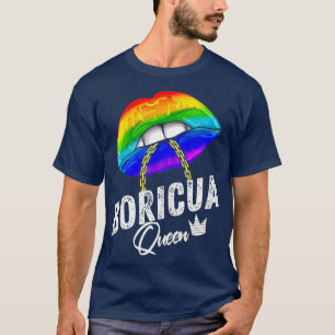 LGBTQ Boricua Queen Strong Gay Women Men Puerto T-Shirt