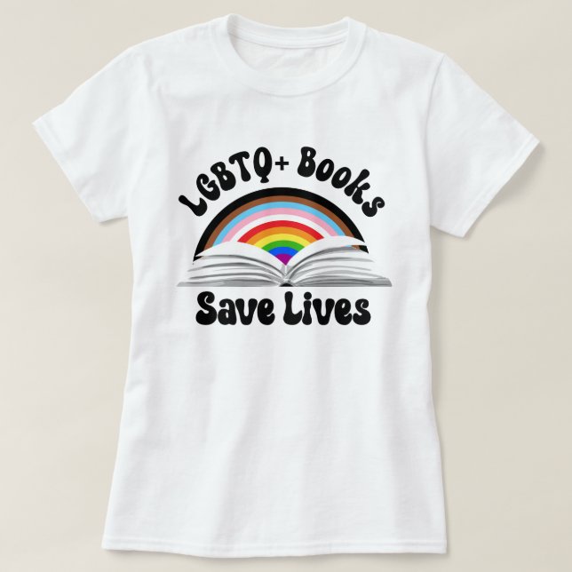 LGBTQ+-Bücher Rettete Leben T-Shirt (Design vorne)