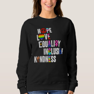 LGBTQ Deaktivieren Sie nur die Liebe Gleichberecht Sweatshirt