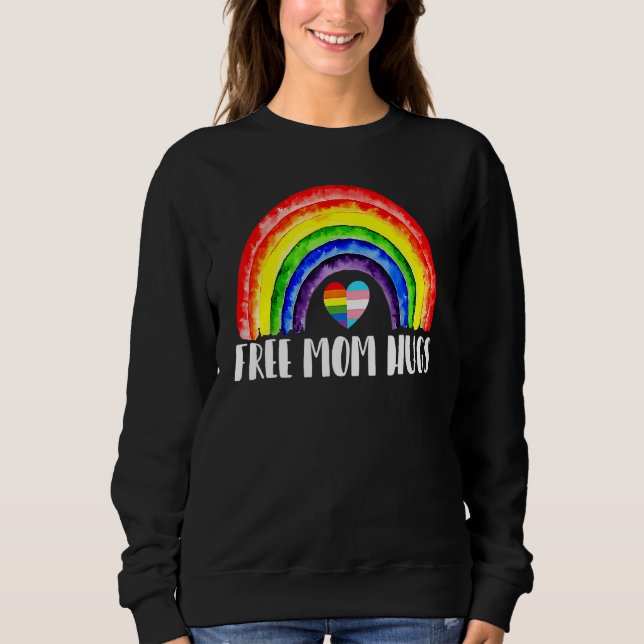 Lgbtq Freie Mama Hugs Gay Pride Lgbt Ally Rainbow  Sweatshirt (Vorderseite)