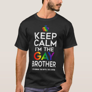 LGBTQ Funny LGBT behalt Calm Gay Brother Pride Fla T-Shirt