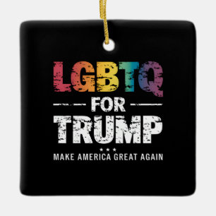 LGBTQ FÜR TRUMP SCHWUL LESBISCH FÜR TRUMP 2024  KERAMIKORNAMENT