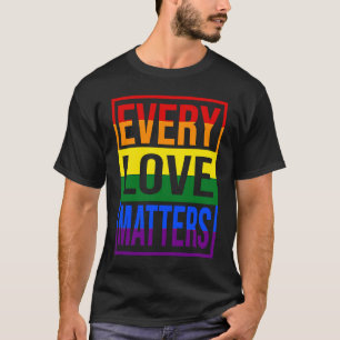 LGBTQ Jede Liebe ist wichtig T-Shirt