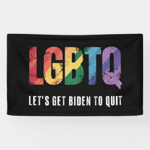 LGBTQ Lasst uns Biden dazu bringen, den Gay Pride  Banner