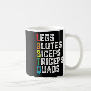 Lgbtq Legs Glutes Biceps Triceps Quads Gym G Kaffeetasse