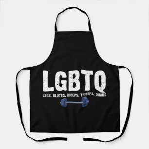 LGBTQ Legs Glutes Biceps Triceps Quads Gym Lover Schürze