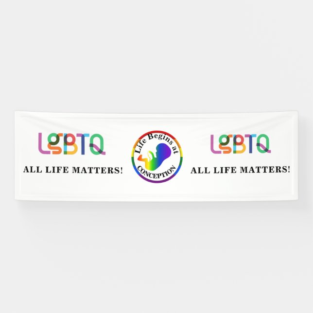 LGBTQ+ Pro-Life-Banner Banner (Horizontal)