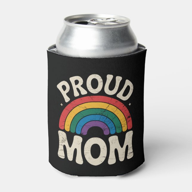 LGBTQ Proud Mama Gay Pride Rainbow Mother Day Dosenkühler (Kanne Vorderseite)